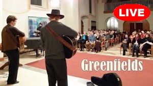 GREENFIELDS - live