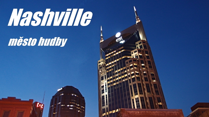 Nashville - město hudby